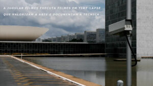 foto que diz Jugular filmes time-lapse para obras faz filmes que valorizam a arte e documentam a arte. Imagem de uma camera em brasilia.